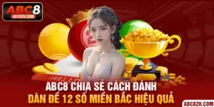 chia sẻ cách đánh dàn đề 12 số miền bắc