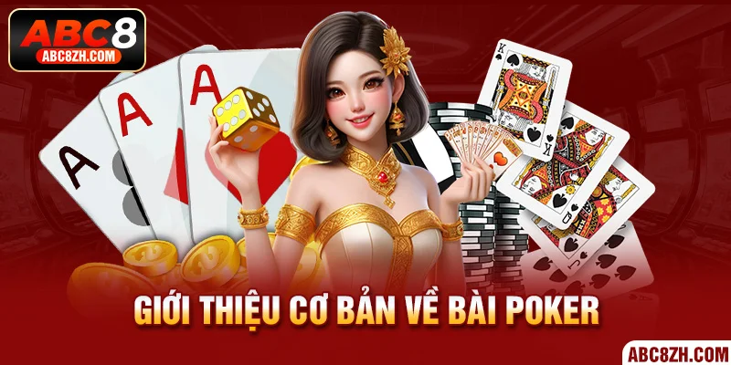 Bài Poker luôn có sức hấp dẫn hàng đầu trên toàn thế giới