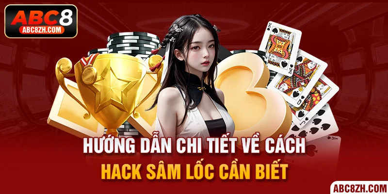 Nắm bắt thông tin cách hack sâm lốc đơn giản