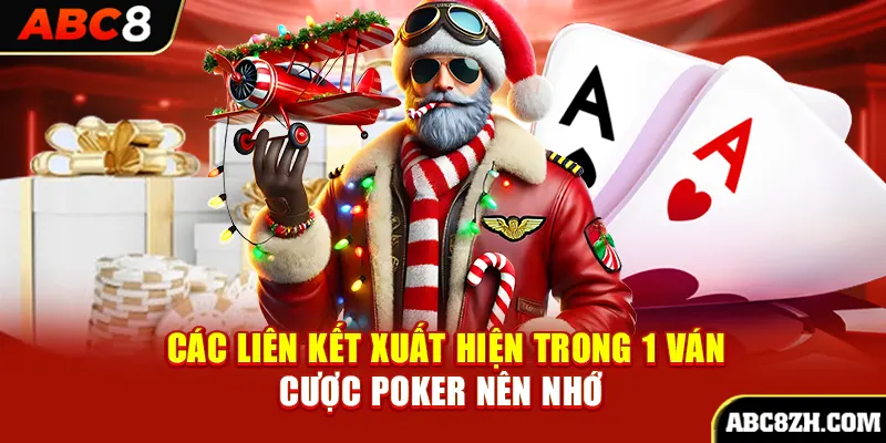 Tổng hợp những liên kết trong tựa game Poker