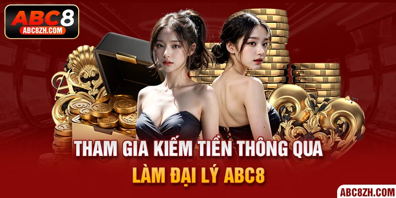 Bật mí cách kiếm tiền từ ABC8 thông qua chính sách đại lý