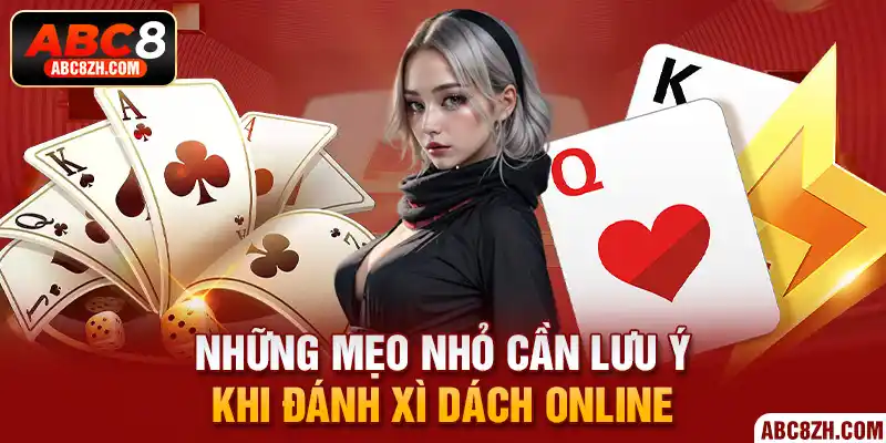 2 mẹo nho nhỏ giúp bạn dễ dàng chinh phục xì dách