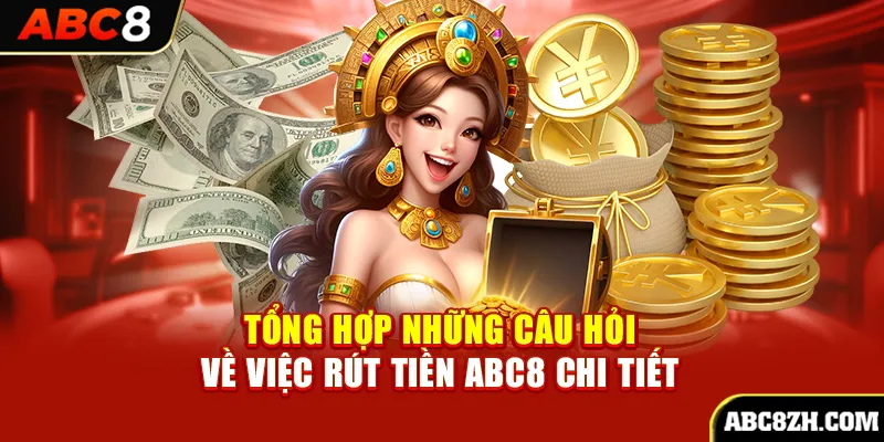 Tổng hợp những câu hỏi về việc rút tiền và lời giải đáp chi tiết